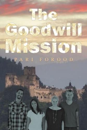 The Goodwill Mission