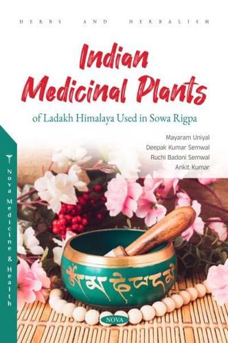 Indian Medicinal Plants of Ladakh Himalaya Used in Sowa Rigpa