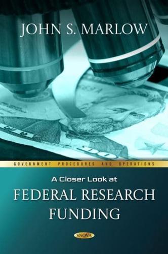 A Closer Look at Federal Research Funding