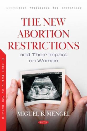 The New Abortion Restrictions and Their Impact on Women