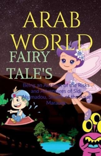 ARAB WORLD FAIRY TALE'S