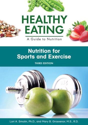 Nutrition for Sports and Exercise