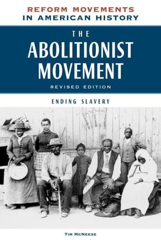 The Abolitionist Movement