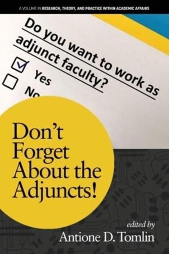 Don't Forget About the Adjuncts!