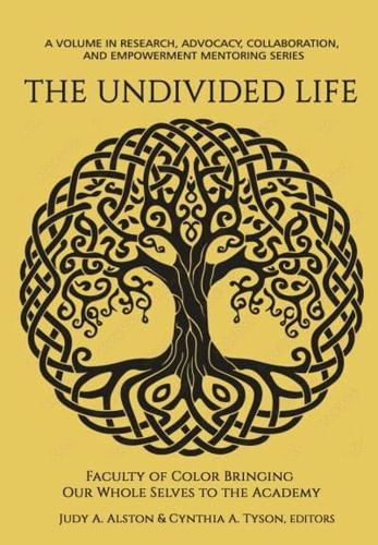 The Undivided Life