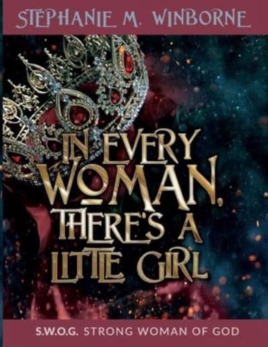 In Every Woman, There's a Little Girl