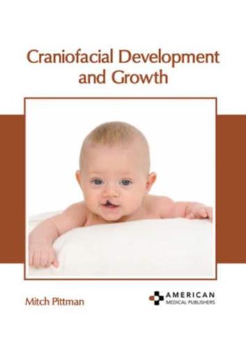 Craniofacial Development and Growth