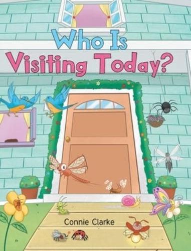 Who Is Visiting Today?