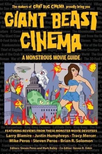 Giant Beast Cinema - A Monstrous Movie Guide