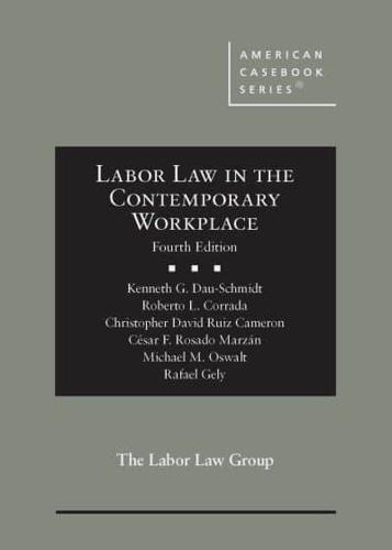 Labor Law in the Contemporary Workplace