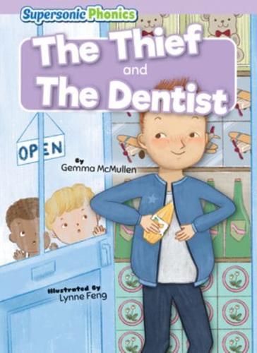 The Thief and the Dentist