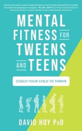 Mental Fitness for Tweens and Teens