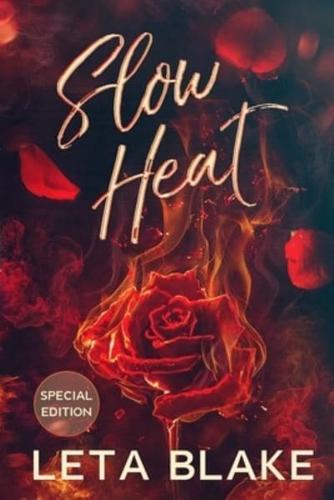 Slow Heat (Special Edition)