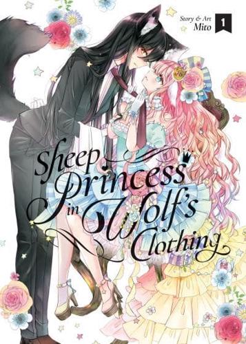 Sheep Princess in Wolf's Clothing Vol. 1