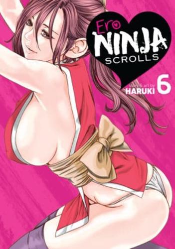 Ero Ninja Scrolls Vol. 6