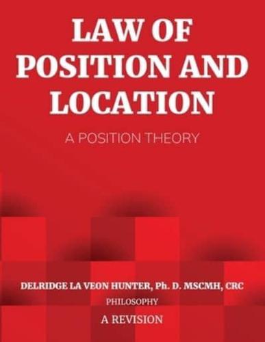 Law of Position and Location