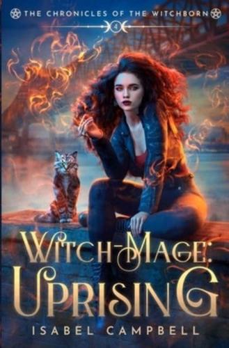 Witch-Mage Uprising