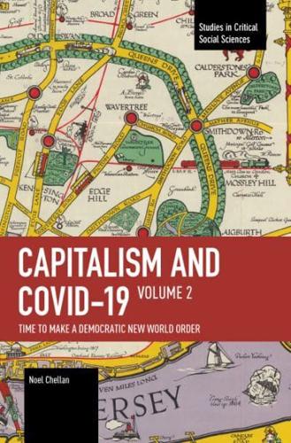 Capitalism and COVID-19 Volume 2