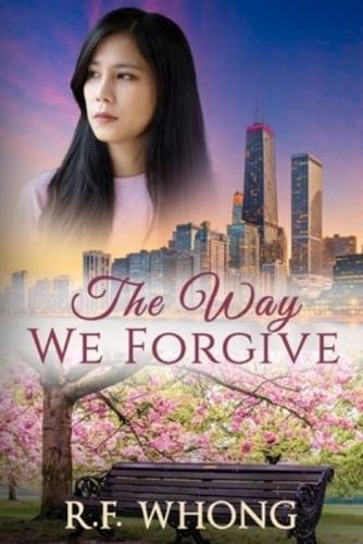 The Way We Forgive