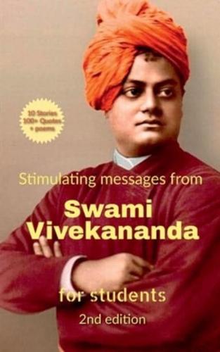 Stimulating Messages from Swami Vivekananda (2Nd Ed)