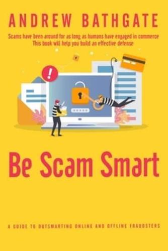 Be Scam Smart