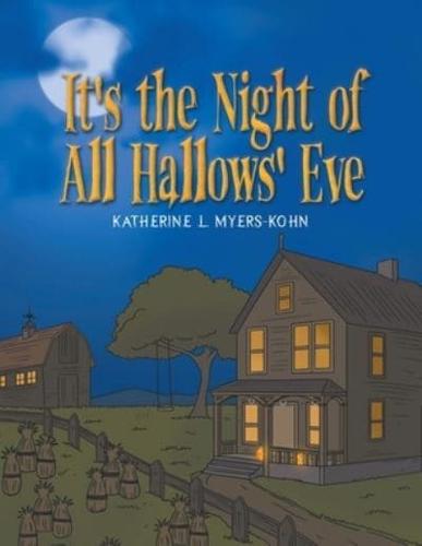 It's the Night of All Hallows' Eve