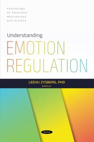 Understanding Emotion Regulation