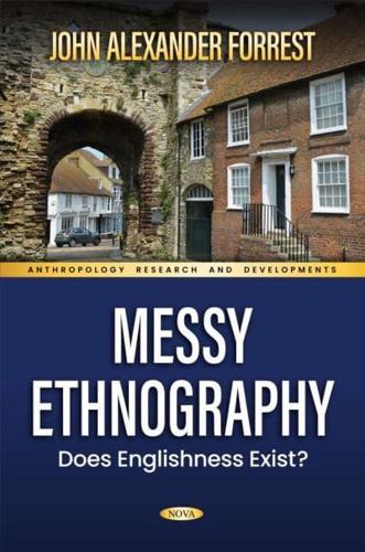 Messy Ethnography