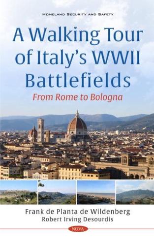 A Walking Tour of Italy's WWII Battlefields