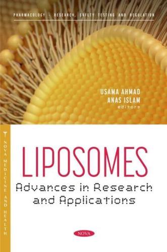 Liposomes: Advances in Research and Applications