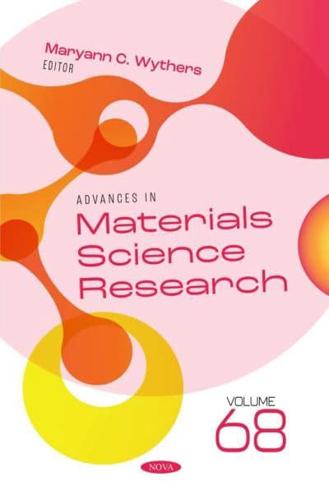 Advances in Materials Science Research. Volume 68