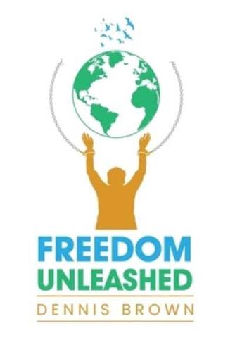 Freedom Unleashed