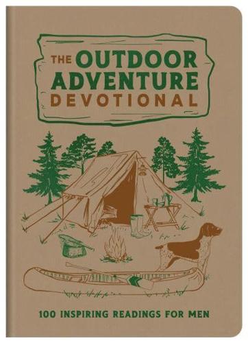 The Outdoor Adventure Devotional