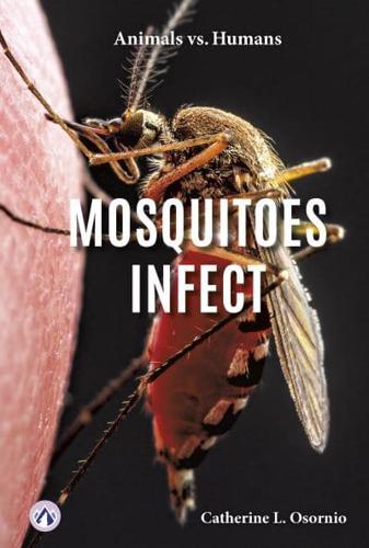 Mosquitoes Infect. Hardcover