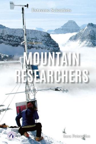 Mountain Researchers. Hardcover