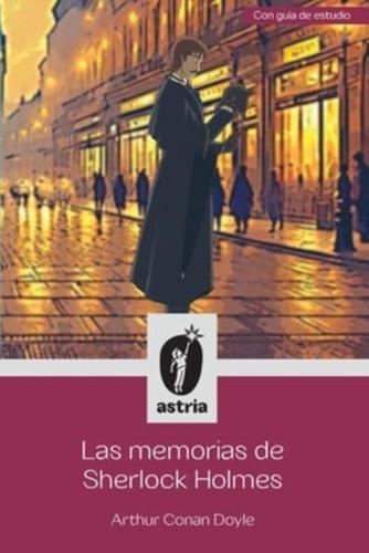 Las Memorias De Sherlock Holmes