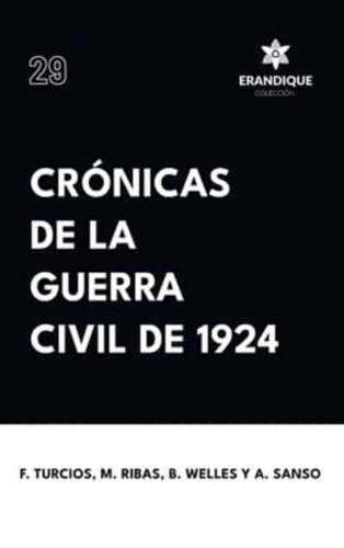 Crónicas De La Guerra Civil De 1924