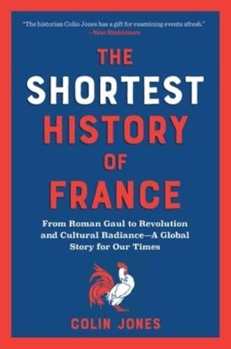 The Shortest History of France