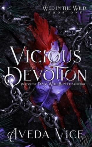 Vicious Devotion