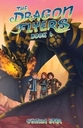 The Dragon Flyers Book Four