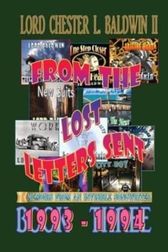 From The Lost Letters Sent - Book THREE: 1993 - 1994: 1993 - 1994: Memoirs From An Invisible Songwriter