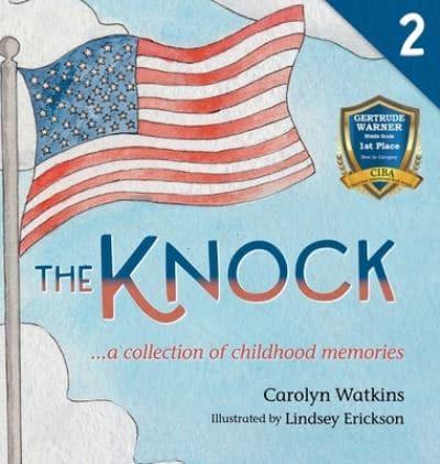The Knock - A Collection of Childhood Memories: Level 2 Reader for Ages 9-12