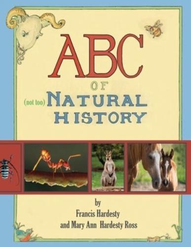 ABC of Not So Natural History