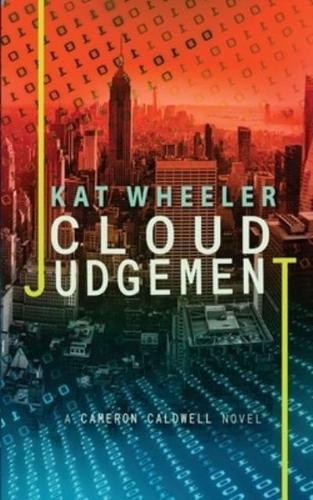 Cloud Judgement: Cameron Caldwell #2