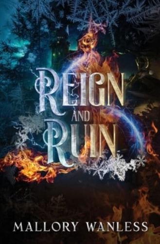 Reign and Ruin