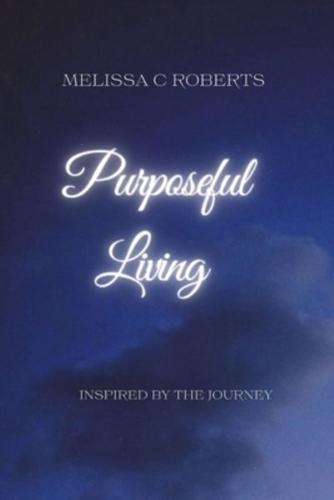 Purposeful Living