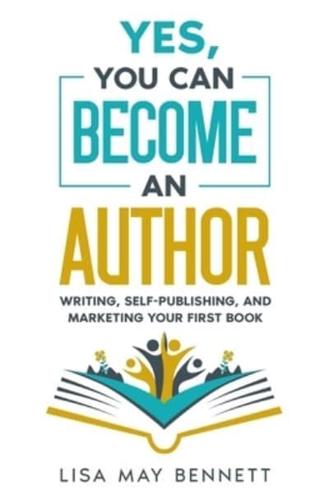 Yes, You Can Become an Author