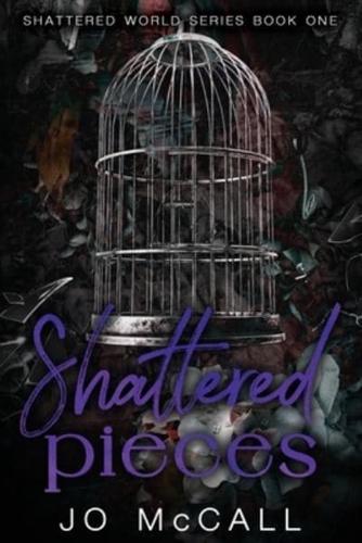 Shattered Pieces (Special Edition)