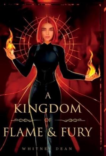 A Kingdom of Flame and Fury