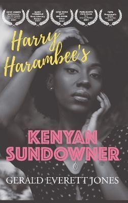 Harry Harambee's Kenyan Sundowner